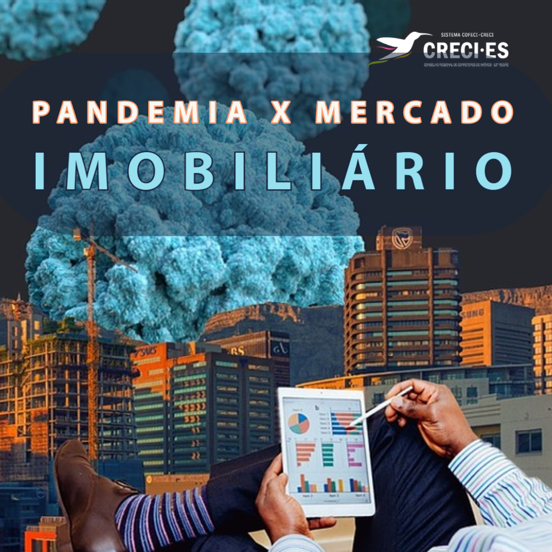 pandemia X mercado Imobiliario